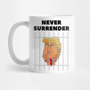 donald trump Mugshot 2024 never surrender Mug